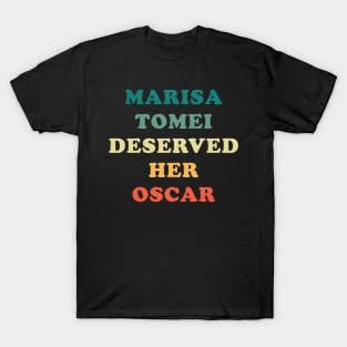 Marisa Tomei Deserved Her Oscar T-Shirt